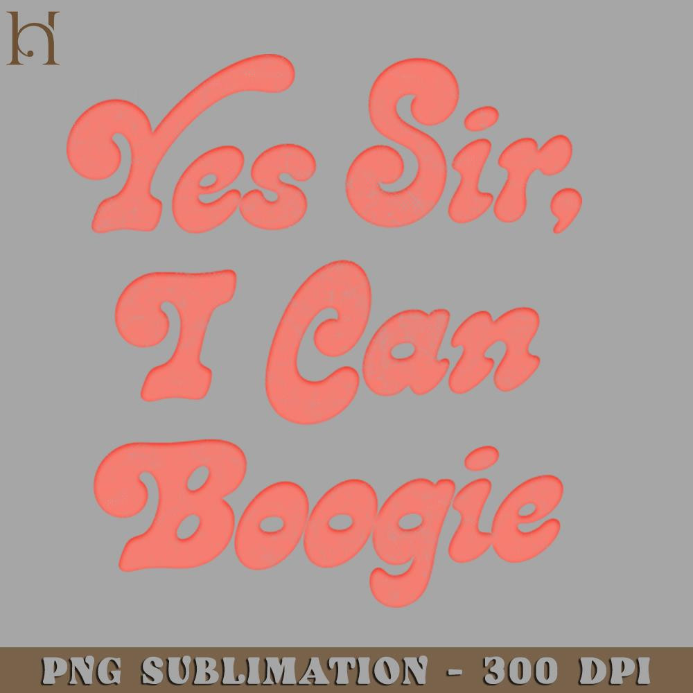 HMU2112231148-Yes Sir I Can Boogie PNG Download.jpg
