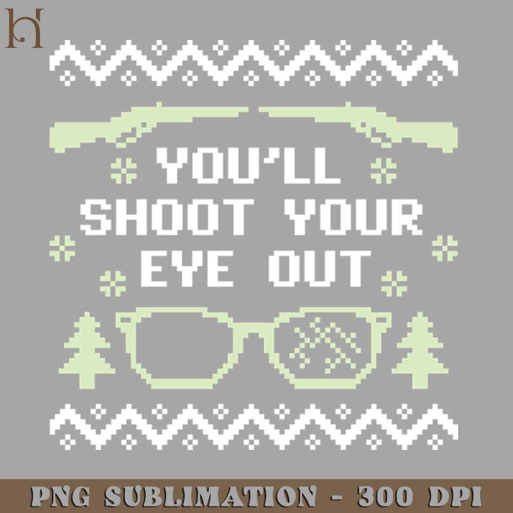 HMU2112231339-Youll Shoot Your Eye Out Christmas Sweater PNG Download.jpg