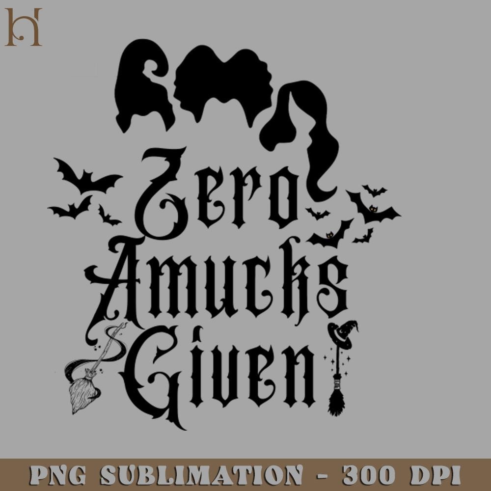 HMU2112231471-Zero Amucks Given Funny Halloween PNG Download.jpg