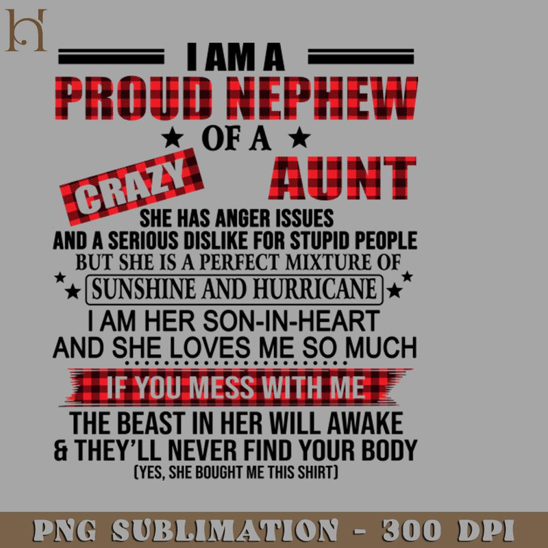 HMD211223147-I Am A Proud Nephew Of a Crazy Aunt 8714 PNG Download.jpg