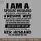 HMD211223150-I Am A Spoiled Husband I Have A Freaking Awesome Wife 5480 PNG Download.jpg