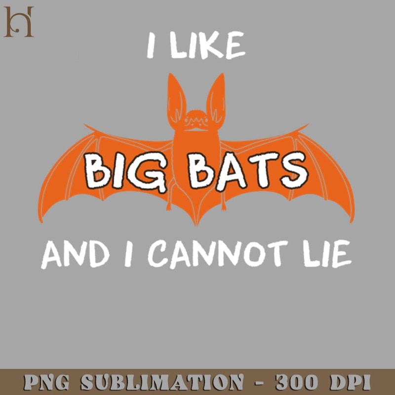 HMD211223502-I Like BIg Bats Funny 90s Hiphop Big Butts Parody 9507 PNG Download.jpg