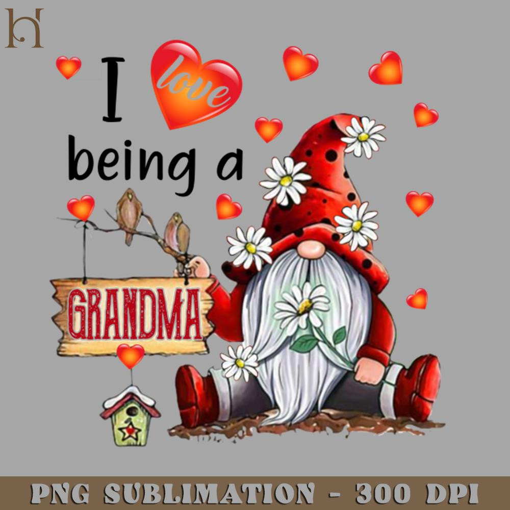 HMD211223543-I Love Being A Grandma Gnome 2892 PNG Download.jpg