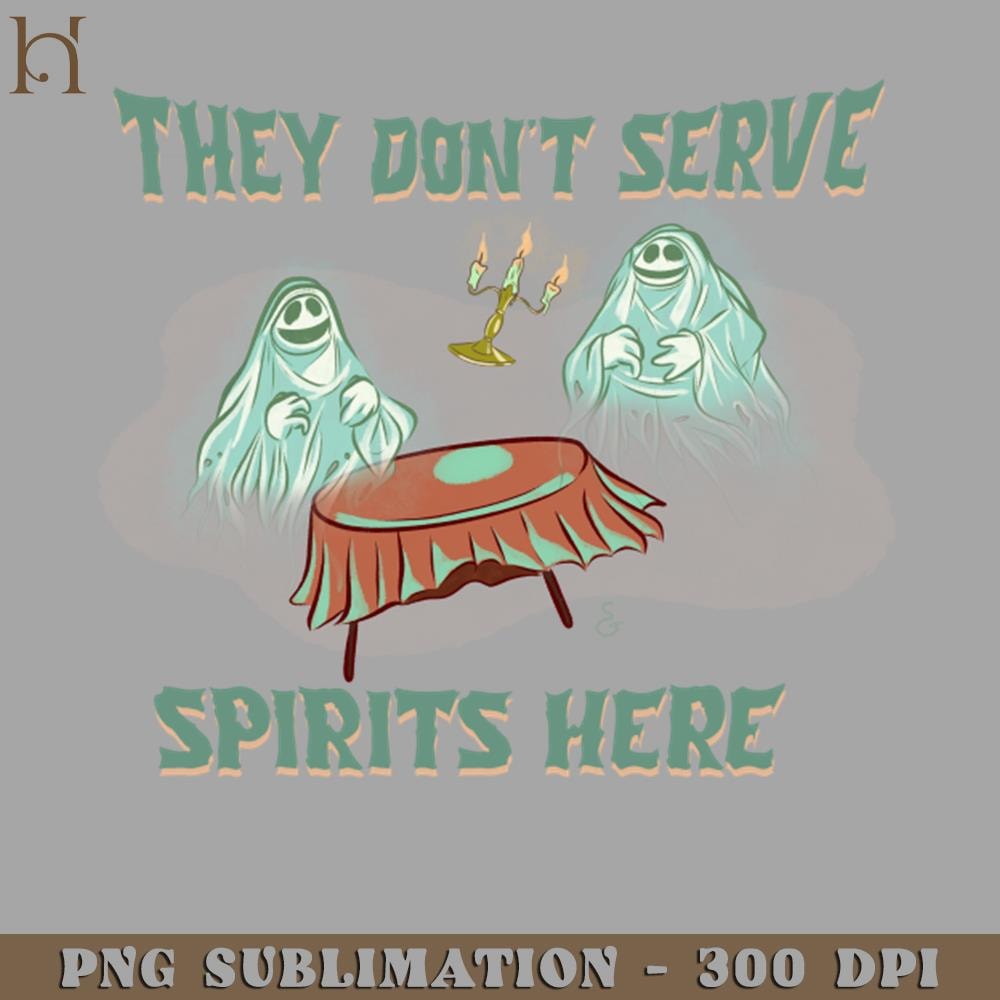 HMB211223107-They Dont Serve Spirits Here PNG Download.jpg