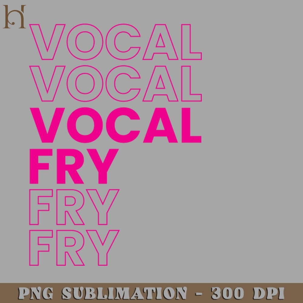 HMB211223993-VOCAL FRY PNG Download.jpg