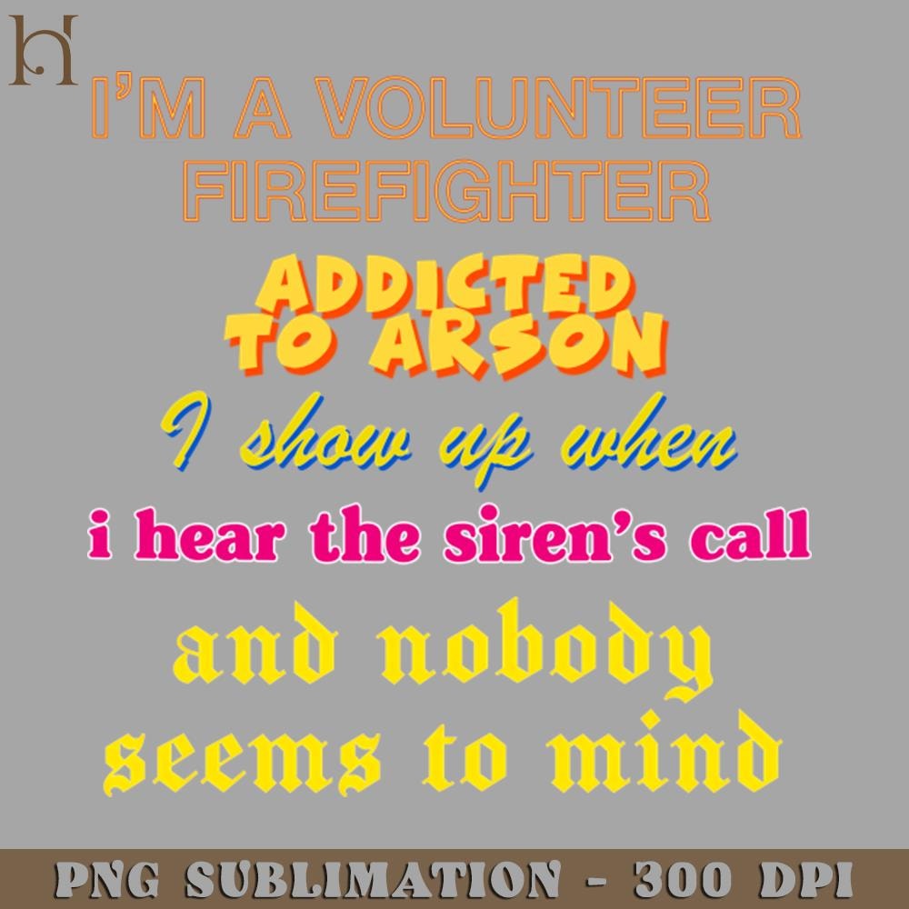 HMB211223997-Volunteer Firefighter Oddly Specific Memeshirt Digital Download PNG Download.jpg