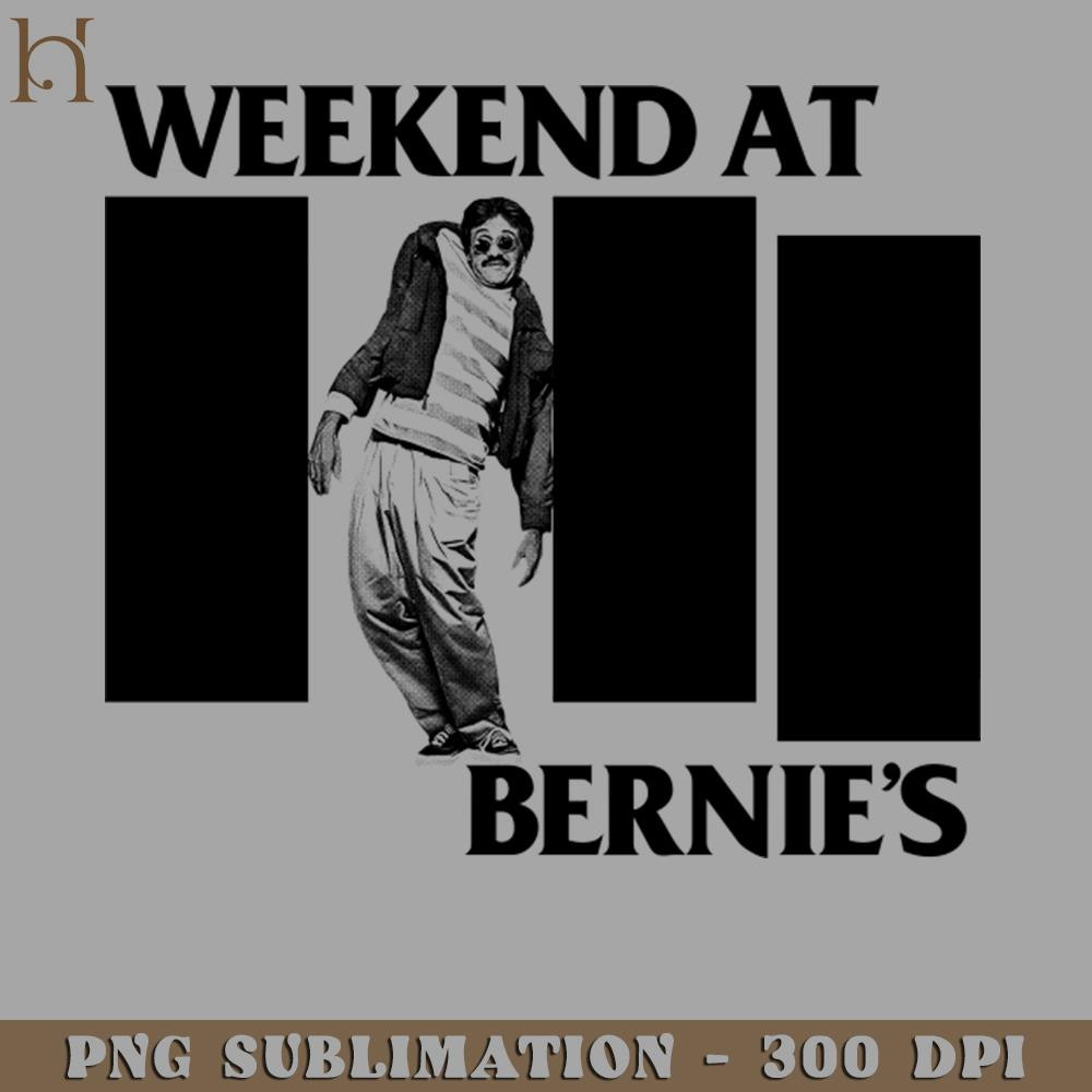 HMC211223123-Weekend At Bernies Digital Download PNG Download.jpg