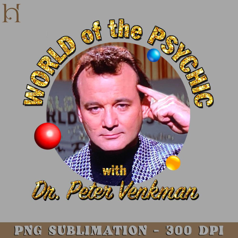 HMC211223424-World of the sychic with Dr eter Venkman PNG Download.jpg