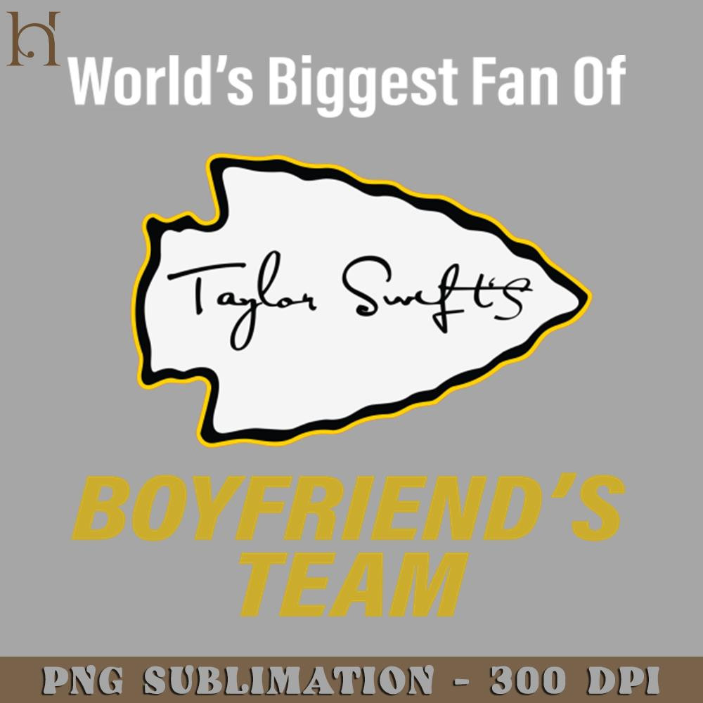 HMC211223434-Worlds Biggest Fan Of Taylor Swifts Boyfriends Team PNG Download.jpg