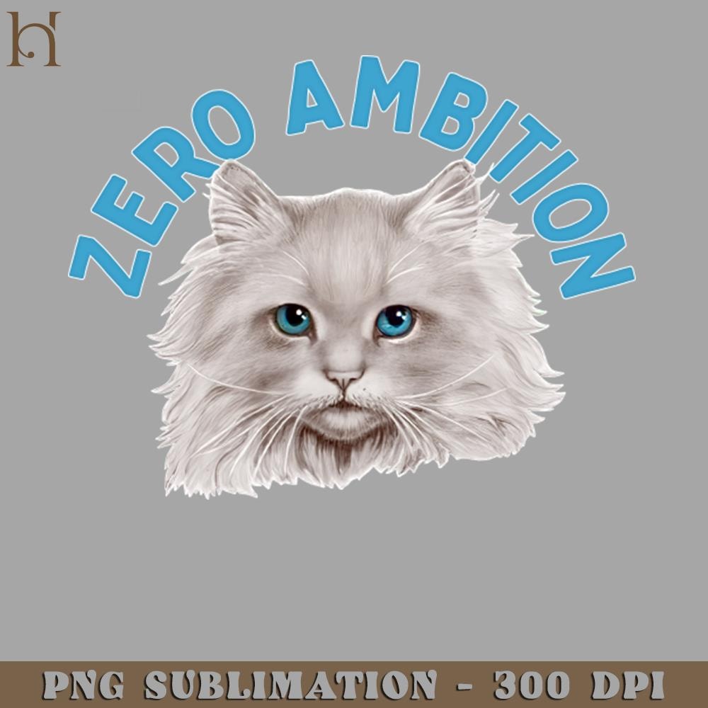 HMC211223735-Zero Ambition Digital Download PNG Download.jpg