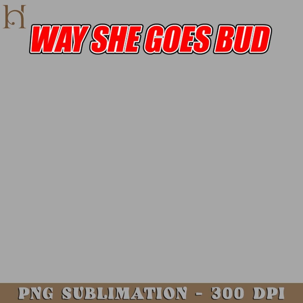 HMC21122381-Way She oes Bud PNG Download.jpg