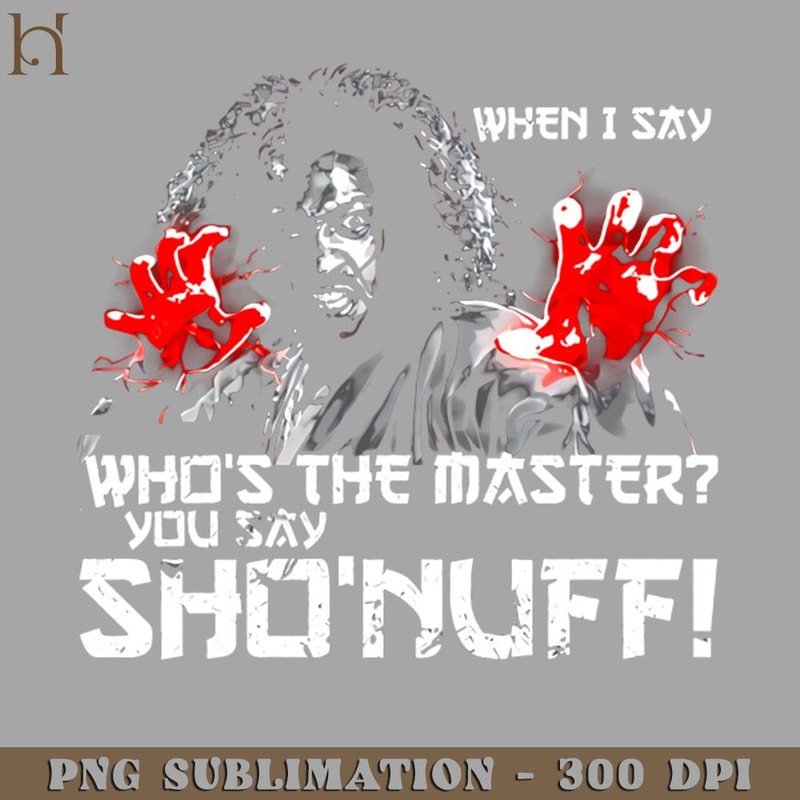 HMC211223217-WHE I SAY SHO UFF PNG Download.jpg