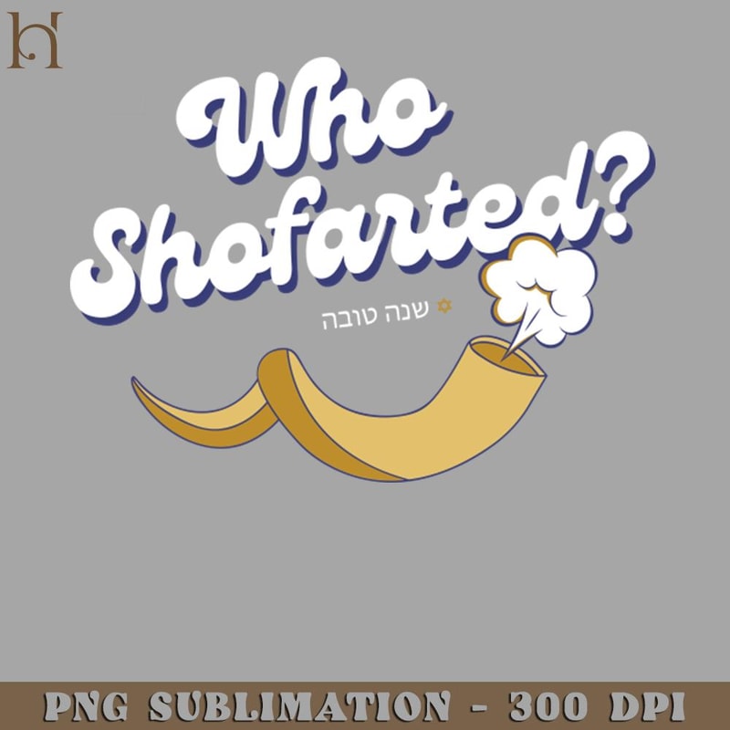 HMC211223283-Who Shofarted PNG Download.jpg