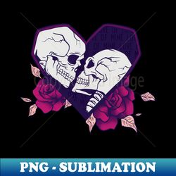 Love of Mine - PNG Sublimation Digital Download - Bold & Eye-catching
