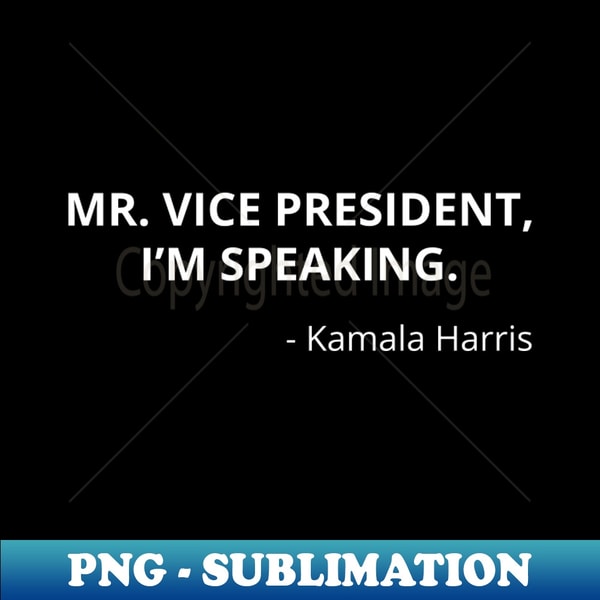 LP-46708_Kamala Harris - Mr Vice President Im Speaking I 8454.jpg