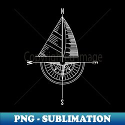 Sailboat Nautical Compass Sailor Captain - PNG Transparent Sublimation Design - Revolutionize Your Designs