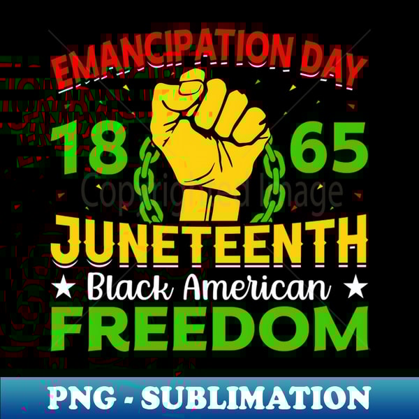 RK-14554_Emancipation Day Black Afro American Freedom Juneteenth 1865 6512.jpg