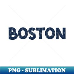Boston - Exclusive PNG Sublimation Download - Capture Imagination with Every Detail