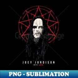 Joey Jordison - Exclusive Sublimation Digital File - Perfect for Sublimation Art