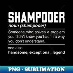 Shampooer Definition Design Cleaner Cleanser Cleansing Noun - Retro Png Sublimation Digital Download - Create With Confidence