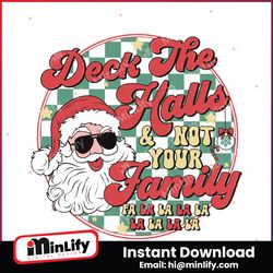 deck the halls not your family svg