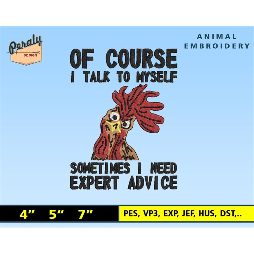 MR-2612202315451-of-course-i-talk-to-myself-embroidery-designs-funny-chicken-quote-embroidery-design-for-pes-machine-embroidery-file-dstinstant-download-image-1
