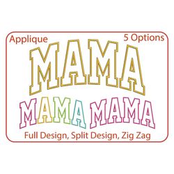 Mama Applique Embroidery Machine Sign Design Satin Stitch Mother's Day Designs Embroidery