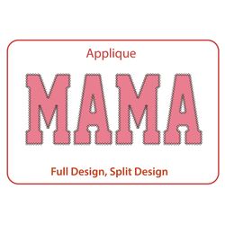 Mama Applique Embroidery Machine Sign Diamond Edge Design Satin Stitch Mother's Day Designs Embroidery