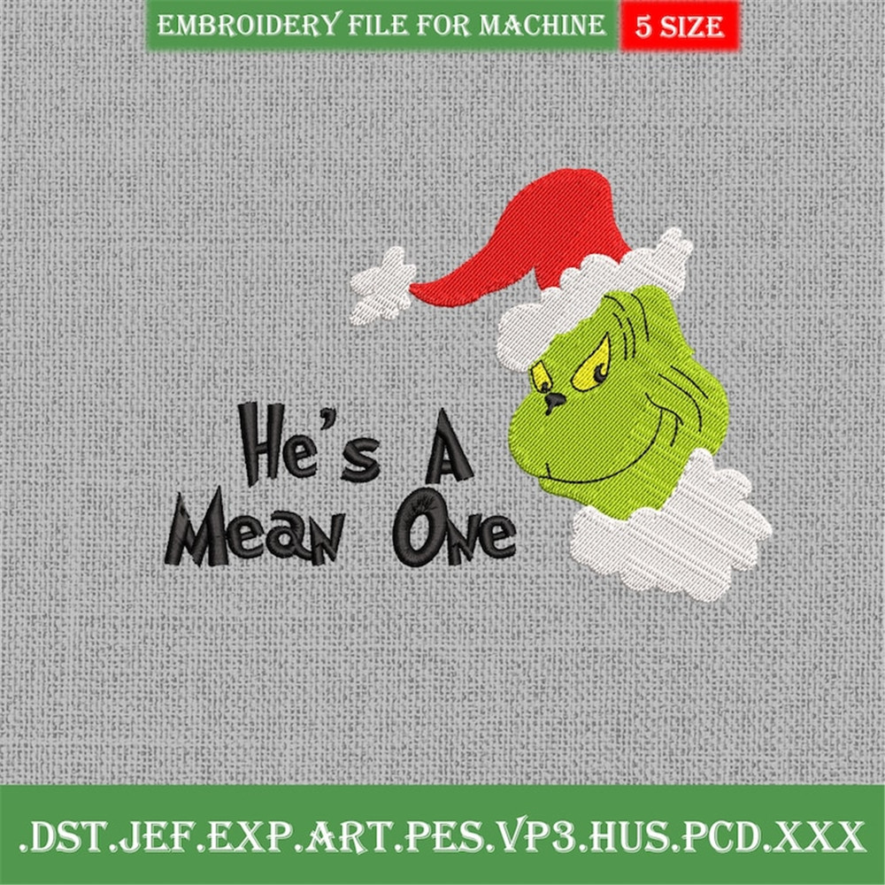 MR-29112023161526-grinchy-hes-a-mean-one-christmas-embroidery-design-mean-image-1.jpg