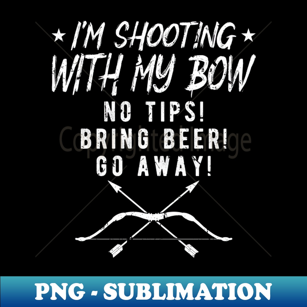 UJ-41466_Sorry I Cant Have Plans With My Bow Hunting Archery 7653.jpg