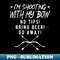 UJ-41466_Sorry I Cant Have Plans With My Bow Hunting Archery 7653.jpg
