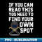 UM-22844_If You Can Read This You Need To Find Your Own Spot Welder 4541.jpg