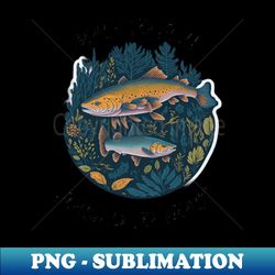 born to fish forced to work - unique sublimation png download - stunning sublimation graphics