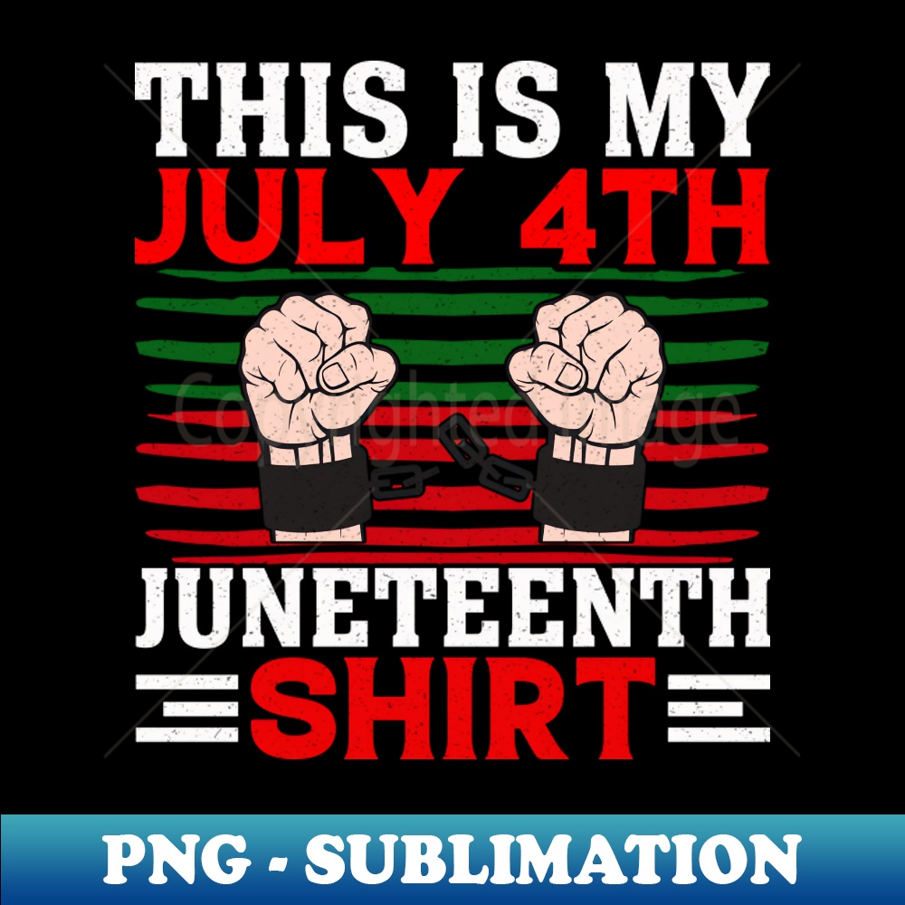 VJ-45514_This Is My July 4th Juneteenth Outfit - Afro American Pride 2863.jpg