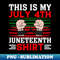 VJ-45514_This Is My July 4th Juneteenth Outfit - Afro American Pride 2863.jpg
