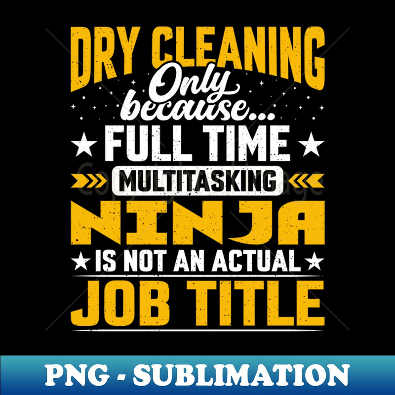 VL-13880_Dry Cleaning Job Title - Funny Dry Cleaner 3550.jpg