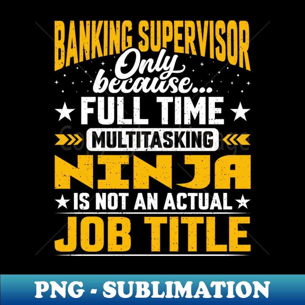 VL-4223_Banking Supervisor Job Title Funny Banking Director Manager 1786.jpg