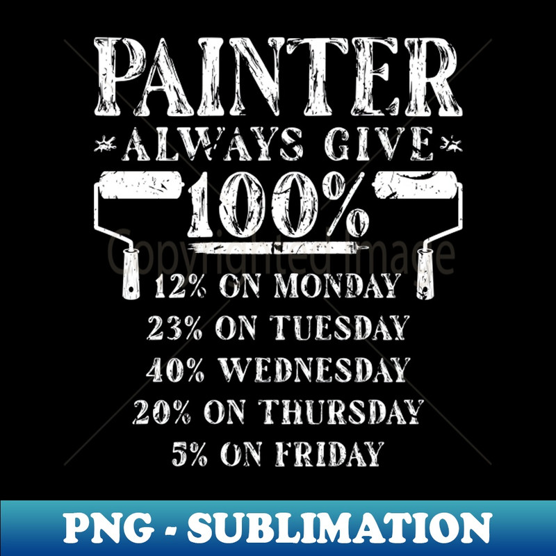 VR-34292_Painter Always Give 100 Percent House Painter 6263.jpg