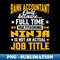 VW-4216_Bank Accountant Job Title - Funny Bank Bookkeeper Auditor 3541.jpg