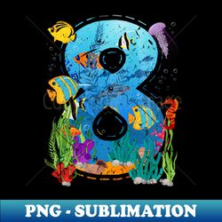 8 year old boy ocean aquarium 8th birthday party sea animal - premium sublimation digital download - bring your designs to life
