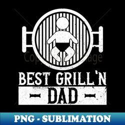 Best Grilln Dad - Bbq Dad Grilling Barbecue - Artistic Sublimation Digital File - Bold & Eye-catching