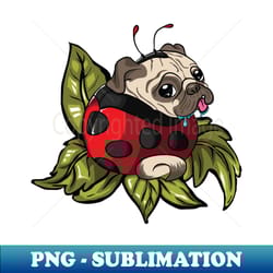 my little lady pug - premium sublimation digital download - perfect for sublimation mastery