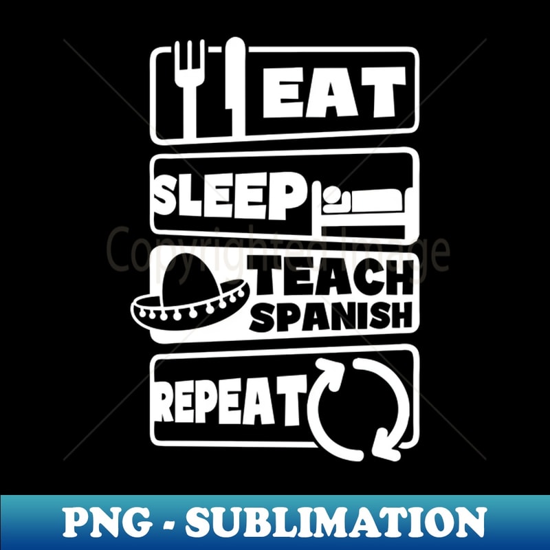 ET-72911_Spanish Teacher Shirt Eat Sleep Repeat 5409.jpg