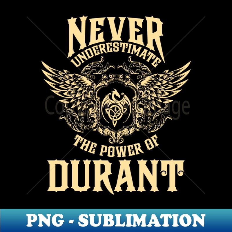 FK-28009_Durant Name Shirt Durant Power Never Underestimate 1066.jpg