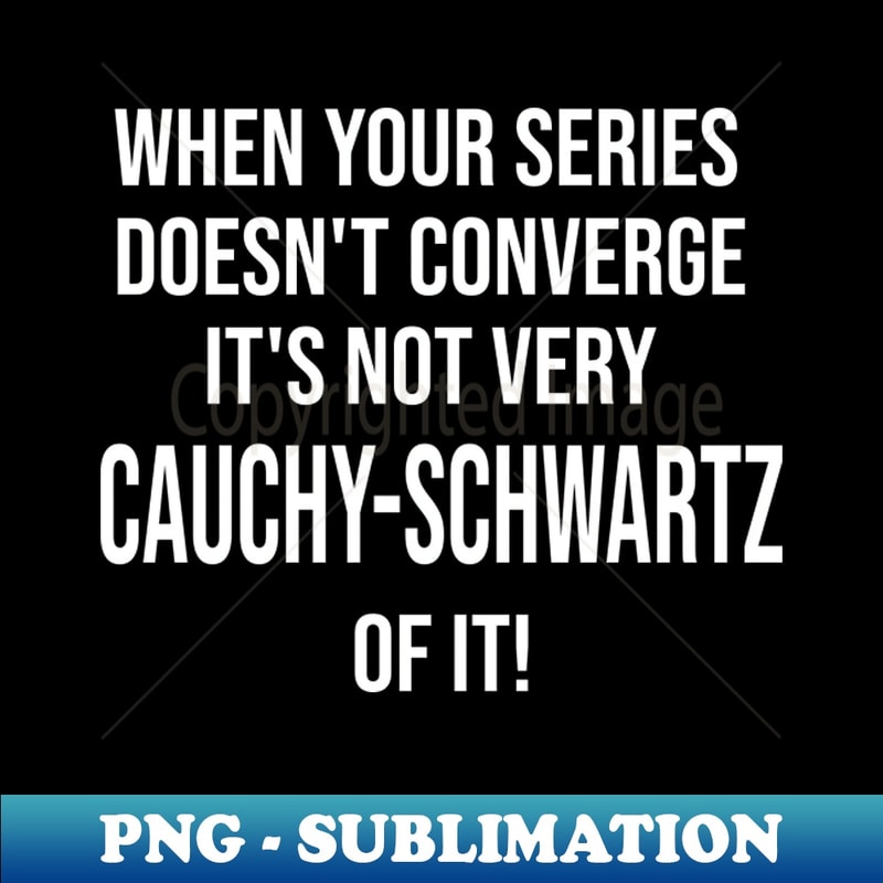 FQ-53458_Math Teacher Mathematics Pi Day Cauchy Schwartz 6046.jpg