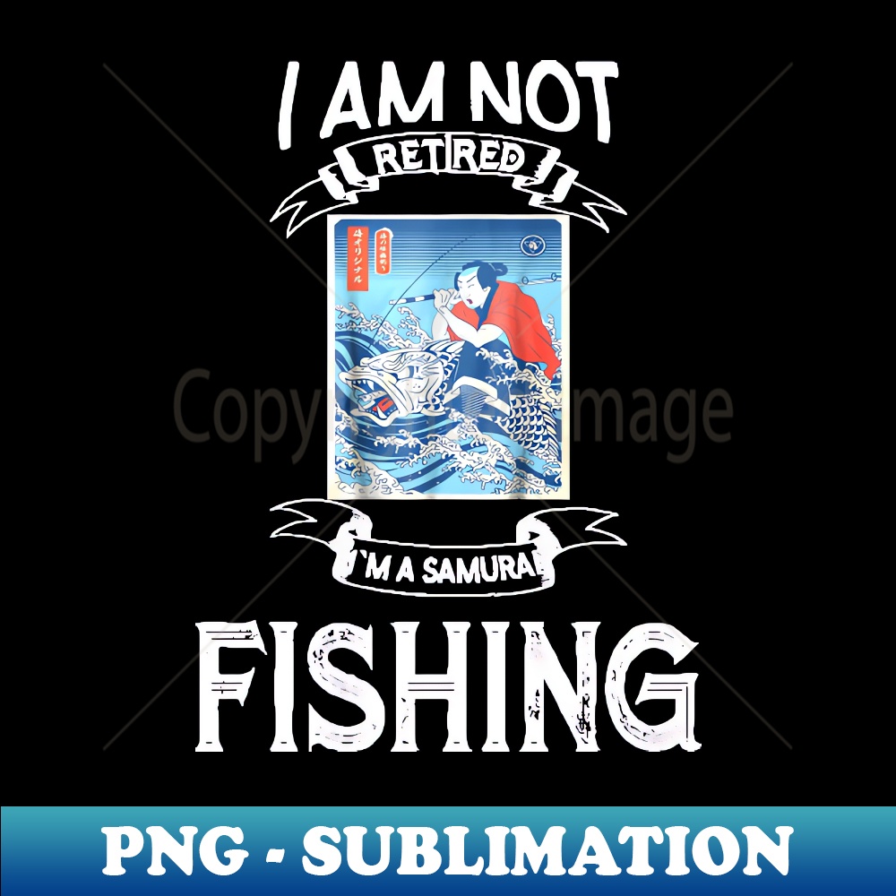 GZ-42028_I am not retired Im a Samurai Fishing - Funny Samurai Champloo T-shirt 7203.jpg