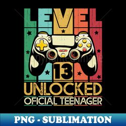 13th birthday gift boys level 13 unlocked official teenager - instant png sublimation download - revolutionize your designs