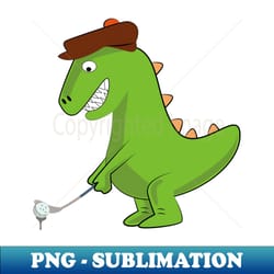 dinosaur playing golf - png transparent sublimation file - defying the norms