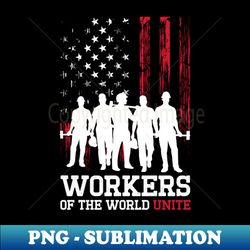 Pro Union Strong Labor Union Worker Union - Retro Png Sublimation Digital Download - Perfect For Personalization