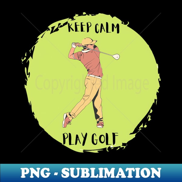 KA-32417_Keep Calm And Play Golf 6333.jpg